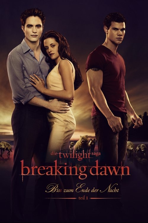 Breaking Dawn - Biss Zum Ende Der Nacht, Teil 1