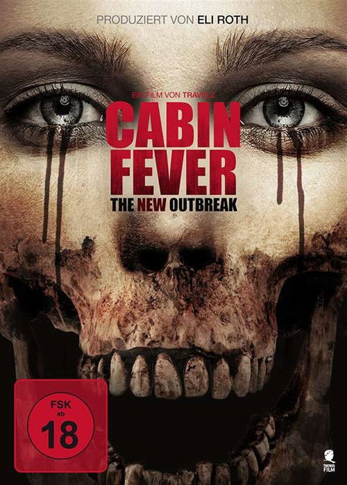 Cabin Fever: The New Outbreak