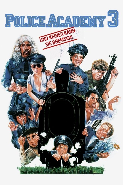 Police Academy 3: Und keiner kann sie bremsen!
